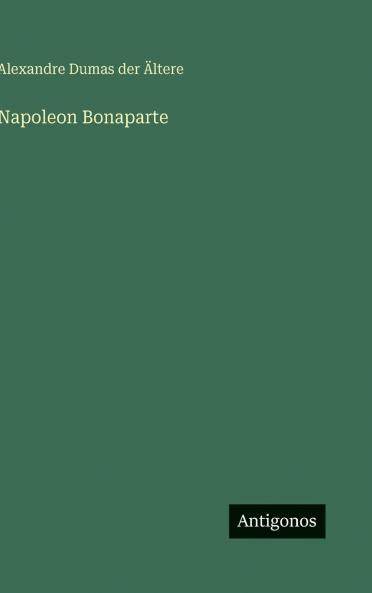 Napoleon Bonaparte
