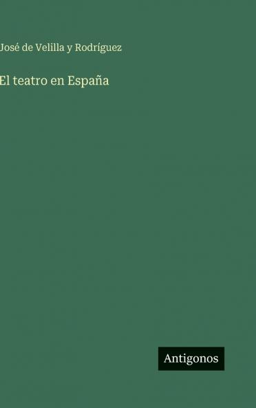 El teatro en España