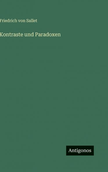 Kontraste und Paradoxen