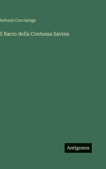Il Bacio della Contessa Savina