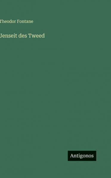 Jenseit des Tweed
