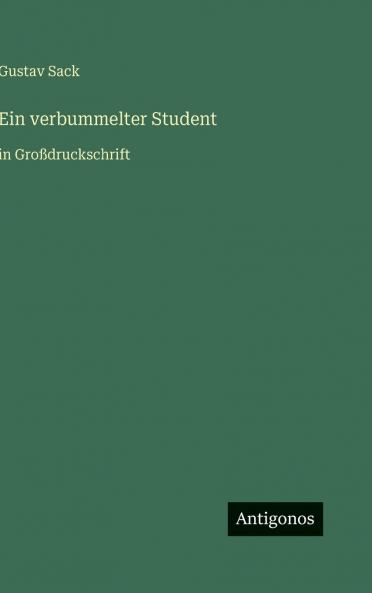 Ein verbummelter Student