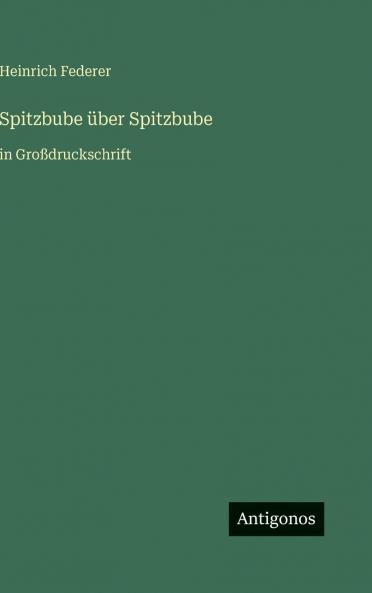 Spitzbube über Spitzbube
