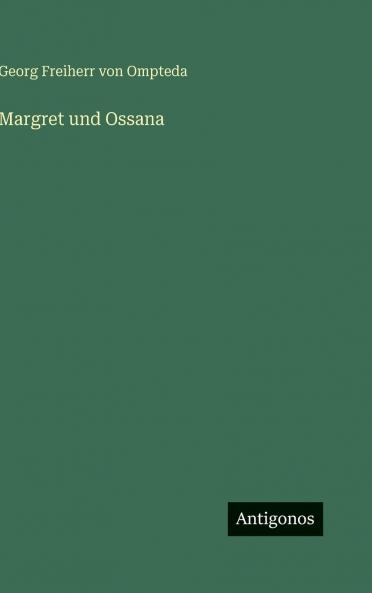 Margret und Ossana