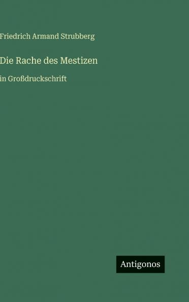 Die Rache des Mestizen
