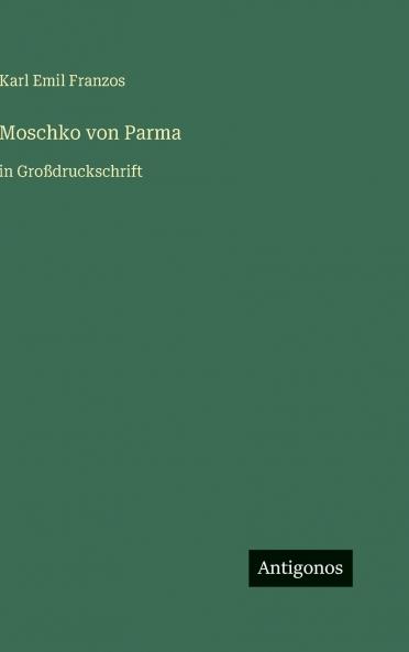 Moschko von Parma