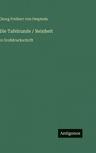 Die Tafelrunde / Reinheit