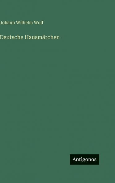 Deutsche Hausmärchen