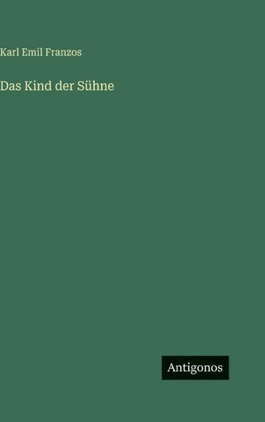 Das Kind der Sühne