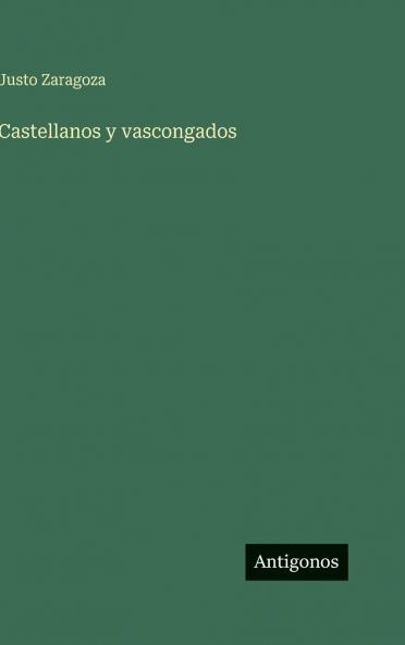 Castellanos y vascongados