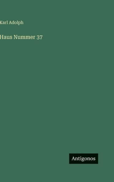 Haus Nummer 37