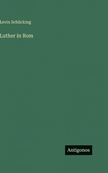 Luther in Rom