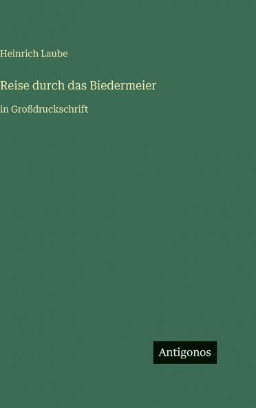 Reise durch das Biedermeier