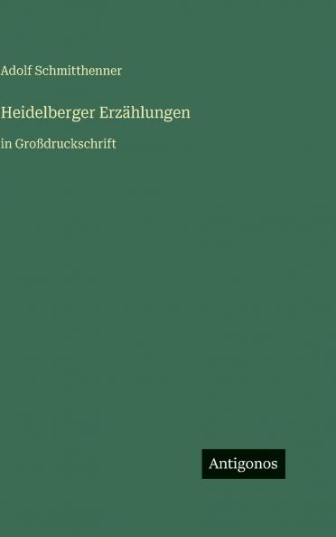 Heidelberger Erzählungen