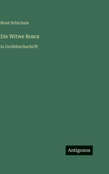 Die Witwe Bosca