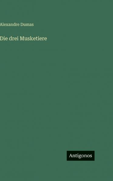 Die drei Musketiere