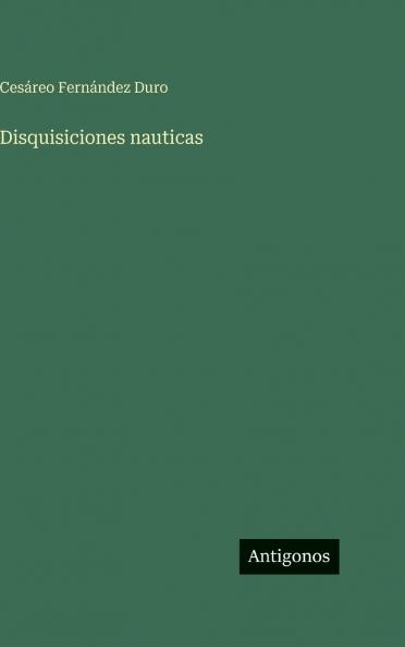 Disquisiciones nauticas