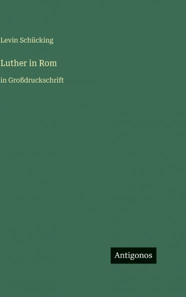 Luther in Rom