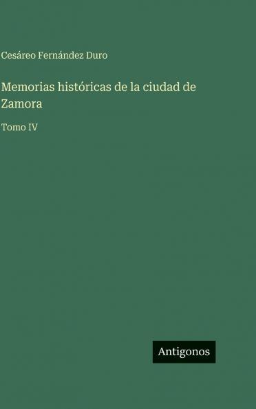 Memorias históricas de la ciudad de Zamora