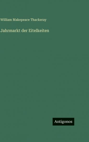 Jahrmarkt der Eitelkeiten