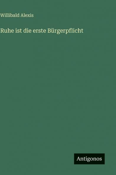 Ruhe ist die erste Bürgerpflicht