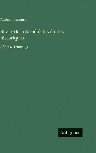 Revue de la Société des études historiques