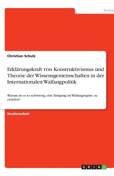 Erklärungskraft von Konstruktivismus und  Theorie der Wissensgemeinschaften in der Internationalen Walfangpolitik