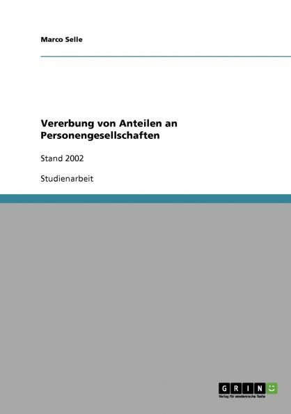 Vererbung von Anteilen an Personengesellschaften