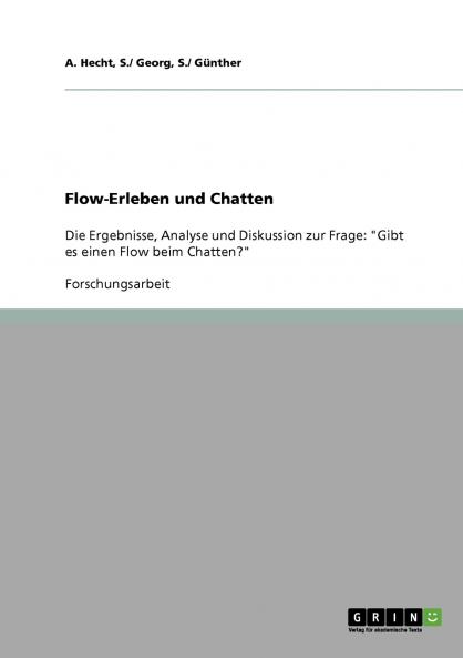 Flow-Erleben und Chatten