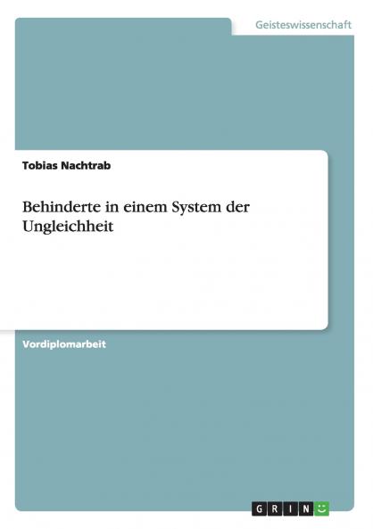Behinderte in einem System der Ungleichheit