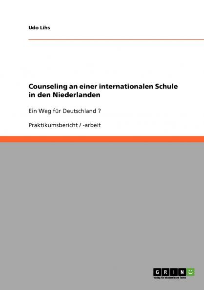 Counseling an einer internationalen Schule in den Niederlanden