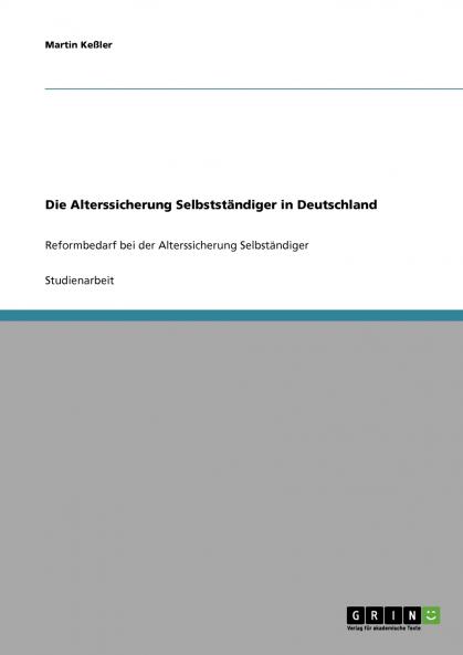 Die Alterssicherung Selbstständiger in Deutschland