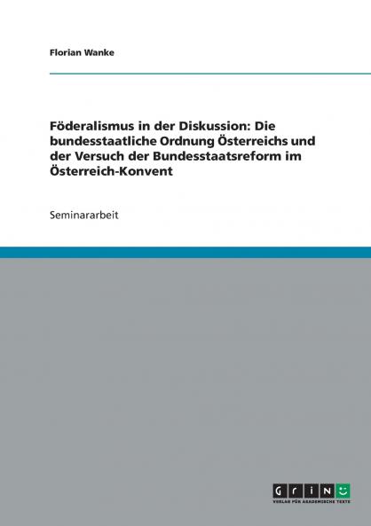Föderalismus in der Diskussion