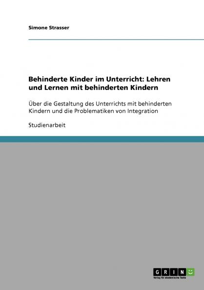 Behinderte Kinder im Unterricht