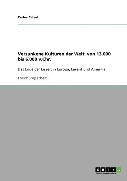 Versunkene Kulturen der Welt