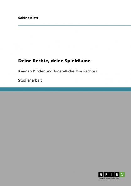 Deine Rechte deine Spielräume