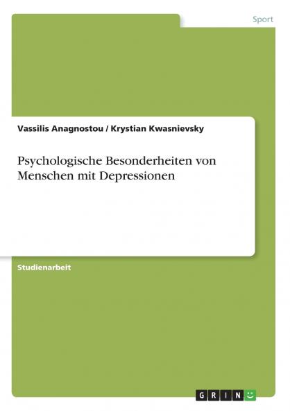 Psychologische Besonderheiten von Menschen mit Depressionen