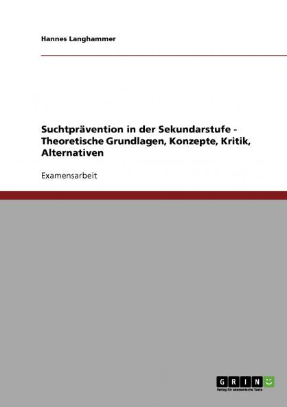 Suchtprävention in der Sekundarstufe