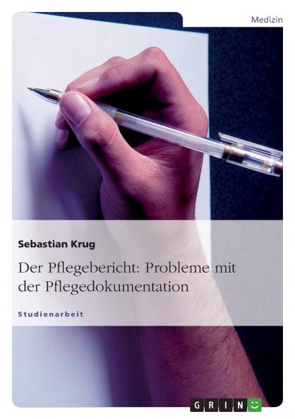 Der Pflegebericht