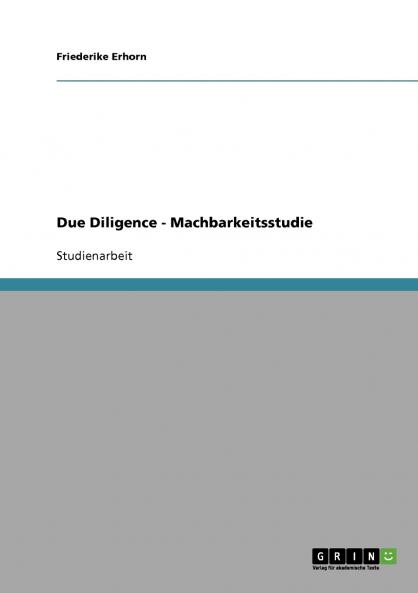 Due Diligence - Machbarkeitsstudie