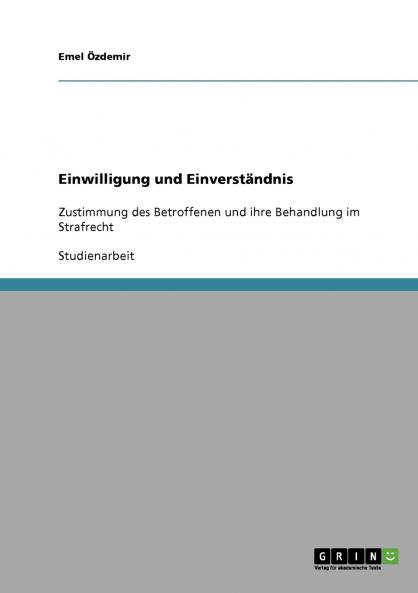 Einwilligung und Einverständnis