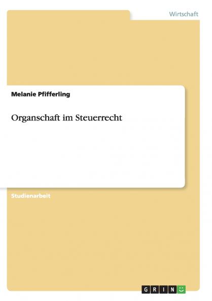 Organschaft im Steuerrecht