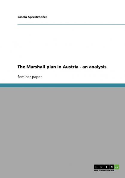 The Marshall plan in Austria - an analysis