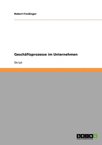 Geschäftsprozesse im Unternehmen