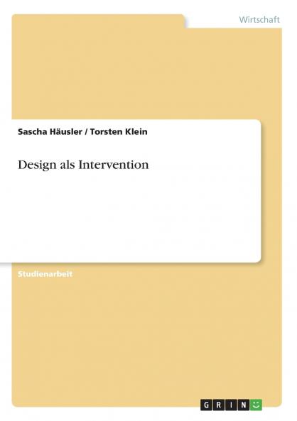 Design als Intervention