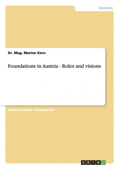 Foundations in Austria - Roles and visions