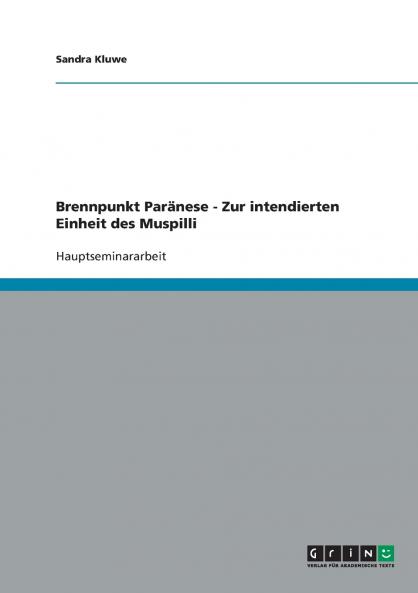 Brennpunkt Paränese - Zur intendierten Einheit des Muspilli