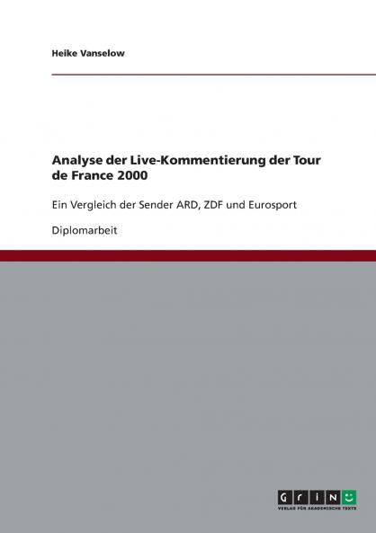 Analyse der Live-Kommentierung der Tour de France 2000