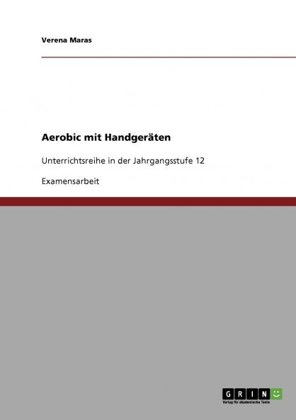 Aerobic mit Handgeräten