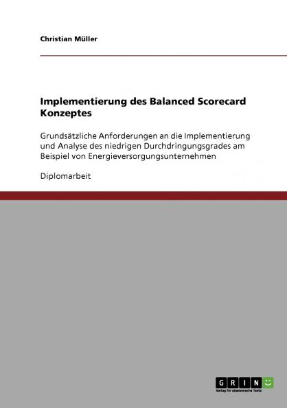 Implementierung des Balanced Scorecard Konzeptes